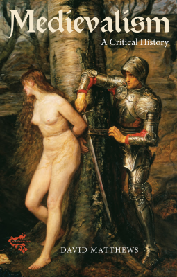 book cover for Medievalism: a Critical History