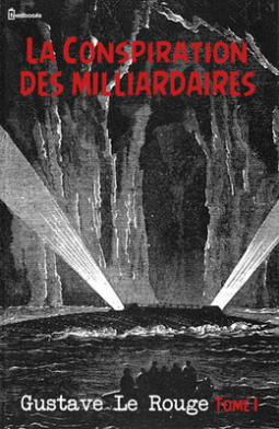 Couverture du livre pour La Conspiration des milliardaires