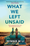 Cover Image: What We Left Unsaid