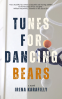 Cover Image: Tunes for Dancing Bears