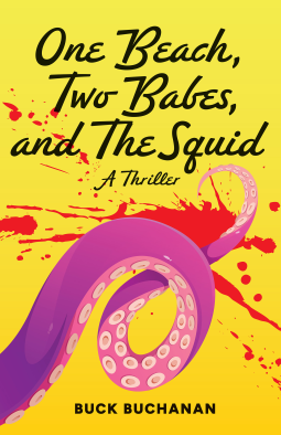 book cover for One Beach, Two Babes, and the Squid