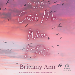 book cover for Catch Me When I Fall