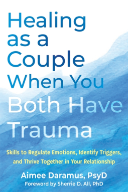 book cover for Healing as a Couple When You Both Have Trauma