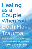 book cover for Healing as a Couple When You Both Have Trauma