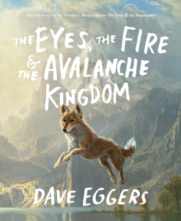 book cover for The Eyes, the Fire & the Avalanche Kingdom