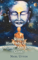 book cover for Where Have My Other Mummy And Daddy Gone