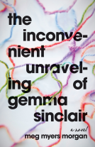 book cover for The Inconvenient Unraveling of Gemma Sinclair