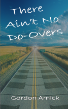 book cover for There Ain't No Do-Overs