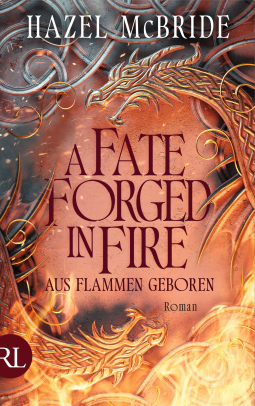 Buchcover für A Fate Forged in Fire – Aus Flammen geboren