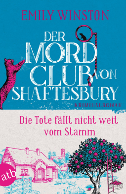 Buchcover für Der Mordclub von Shaftesbury – Die Tote fällt nicht weit vom Stamm