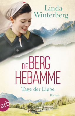 Buchcover für Die Berghebamme – Tage der Liebe