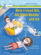 Buchcover für Mein Freund Otto, das Blaue Wunder und ich