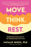 Cover Image: Move. Think. Rest.