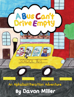 book cover for A Bus Can't Drive Empty: An Alphaballiteration Adventure