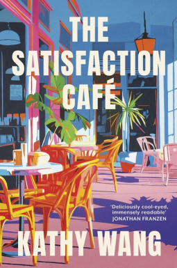 book cover for The Satisfaction Cafe