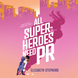 book cover for All Superheroes Need PR