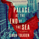 book cover for The Palace at the End of the Sea