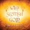 Cover Image: Wild Scottish Gold