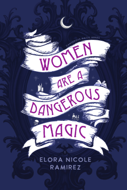 book cover for Women are a Dangerous Magic