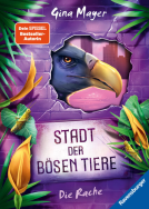 Buchcover für Stadt der bösen Tiere, Band 4 - Die Rache