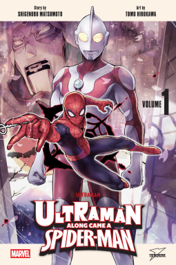 book cover for Ultraman: Along Came a Spider-Man, Vol. 1