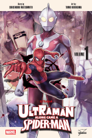 book cover for Ultraman: Along Came a Spider-Man, Vol. 1