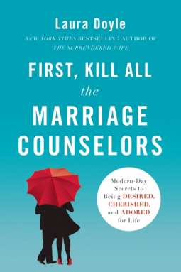 book cover for First, Kill All the Marriage Counselors