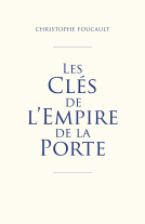 Couverture du livre pour Les Clés de l'empire de la Porte