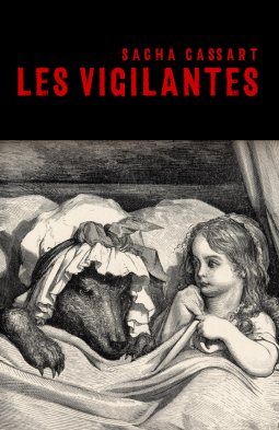 Couverture du livre pour Les Vigilantes