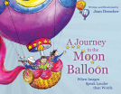 book cover for A Journey in the Moon Balloon