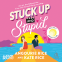Cover Image: Stuck Up & Stupid