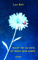 Buchcover für Nicht tot zu sein, ist noch kein Leben