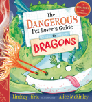 book cover for The Dangerous Pet Lover's Guide to Dragons