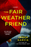 Cover Image: The Fair-Weather Friend