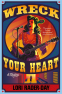 Cover Image: Wreck Your Heart
