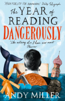 book cover for The Year of Reading Dangerously