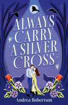 book cover for Always Carry a Silver Cross