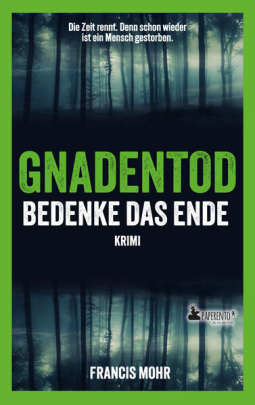 Buchcover für Gnadentod - Bedenke das Ende