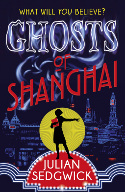 book cover for Ghosts of Shanghai: 01: Ghosts of Shanghai