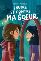 Couverture du livre pour Envers et contre ma sœur