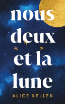 Couverture du livre pour Nous deux et la lune - Par l'autrice de 