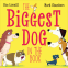 Cover Image: The Biggest Dog in the Book