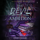 book cover for That Devil, Ambition