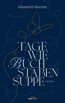 Buchcover für Tage wie Buchstabensuppe