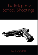 book cover for The Belgrade School Shootings