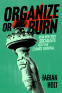 Cover Image: Organize or Burn