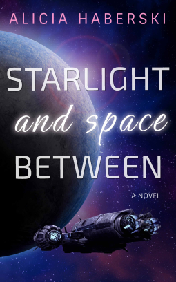 book cover for Starlight and Space Between