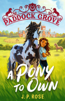 book cover for Paddock Grove: A Pony to Own