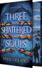 Cover Image: Three Shattered Souls