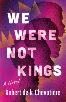 book cover for We Were Not Kings